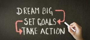 dream big set goals