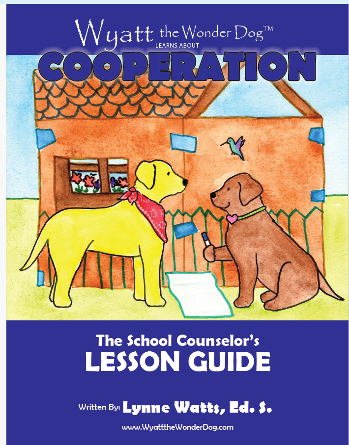 Wyatt the Wonder Dog Learns About Cooperation Lesson Plan Digital