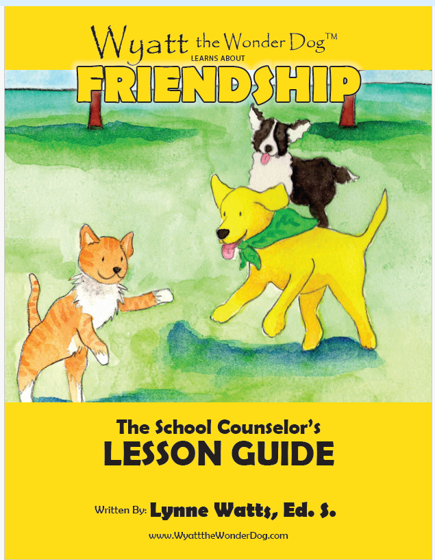 Wyatt the Wonder Dog Learns About Friendship Lesson Plan Digital