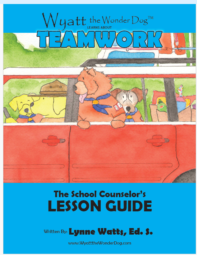 Wyatt the Wonder Dog Learns About Teamwork Lesson Plan Digital