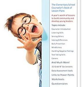 The Elementary School Counselor's Book of Lesson Plans