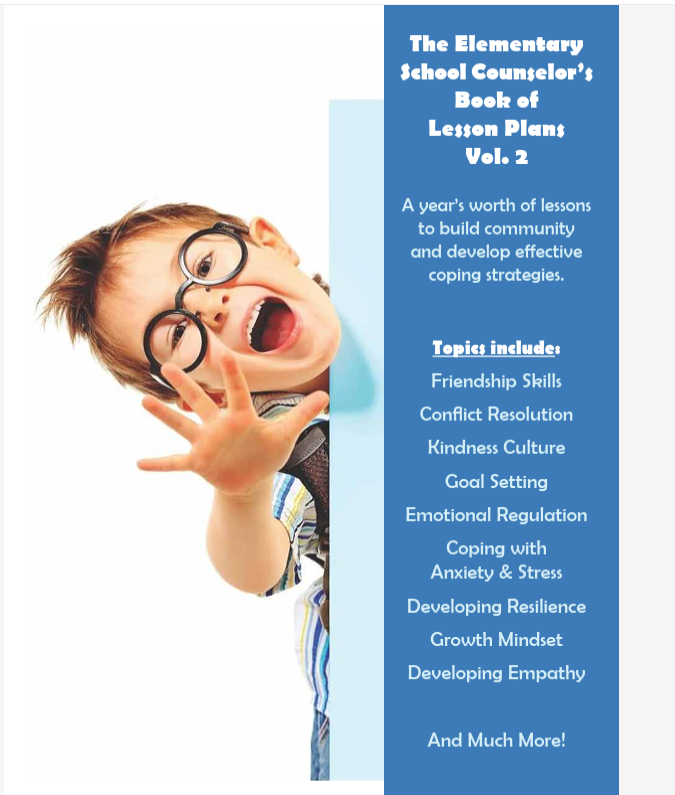 The Elementary School Counselor's Book of Lesson Plans Volume 2