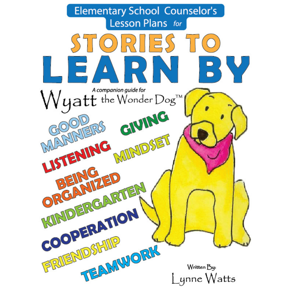 Elementary School Counselor's Lesson Plans for Stories to Learn By